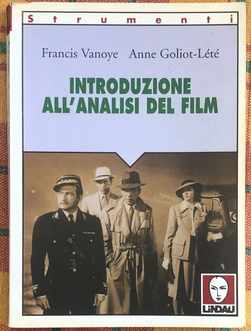 Introduzione all?analisi del film di Francis Vanoye, Anne Goliot Lete, … | Immagine principale