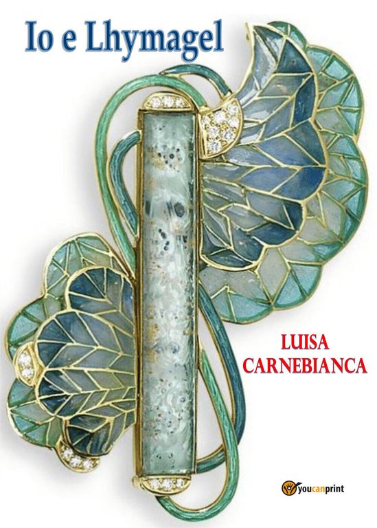 Io e Lhymagel di Luisa Carnebianca, 2021, Youcanprint