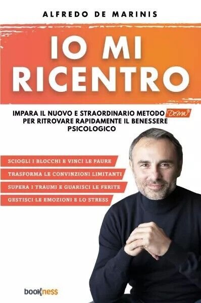 Io mi ricentro di Alfredo De Marinis, 2023, Bookness