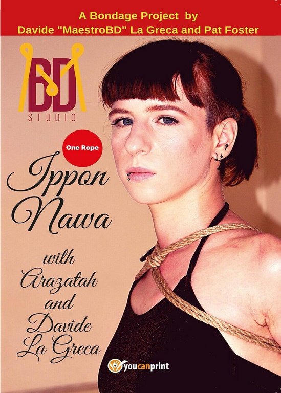 Ippon Nawa - One Rope - A Shibari Project By …