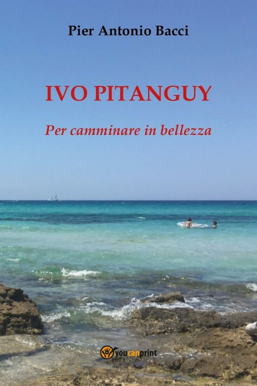 Ivo Pitanguy. Per camminare in bellezza di Pier Antonio Bacci, …