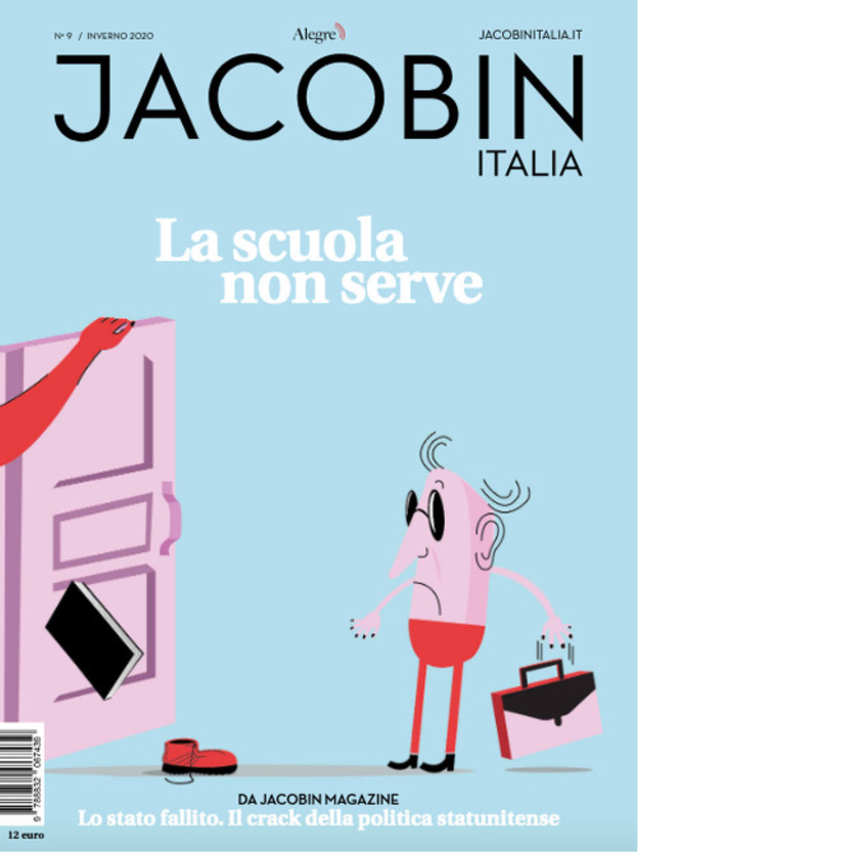 JACOBIN ITALIA (2020) n. 9 - aa. vv. - edizioni …