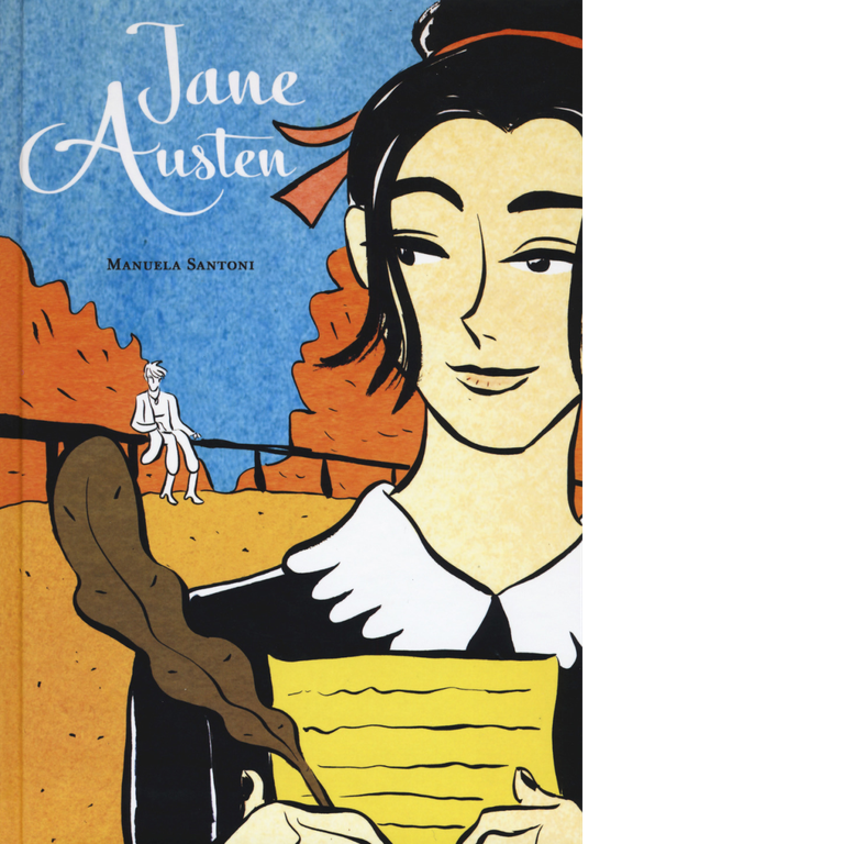 Jane Austen di Manuela Santoni, 2017, Becco Giallo