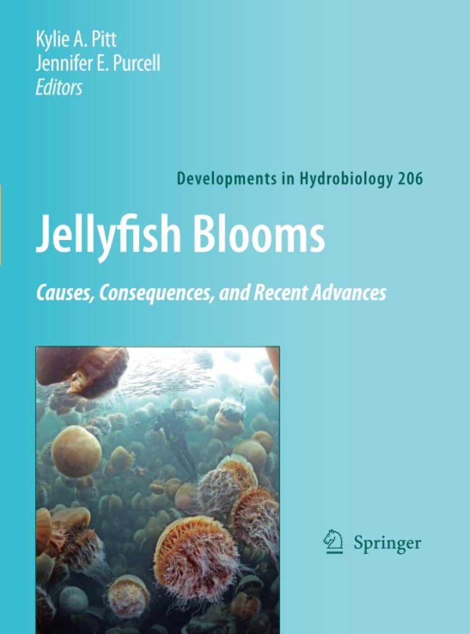 Jellyfish Blooms: Causes, Consequences and Recent Advances - Springer, 2010