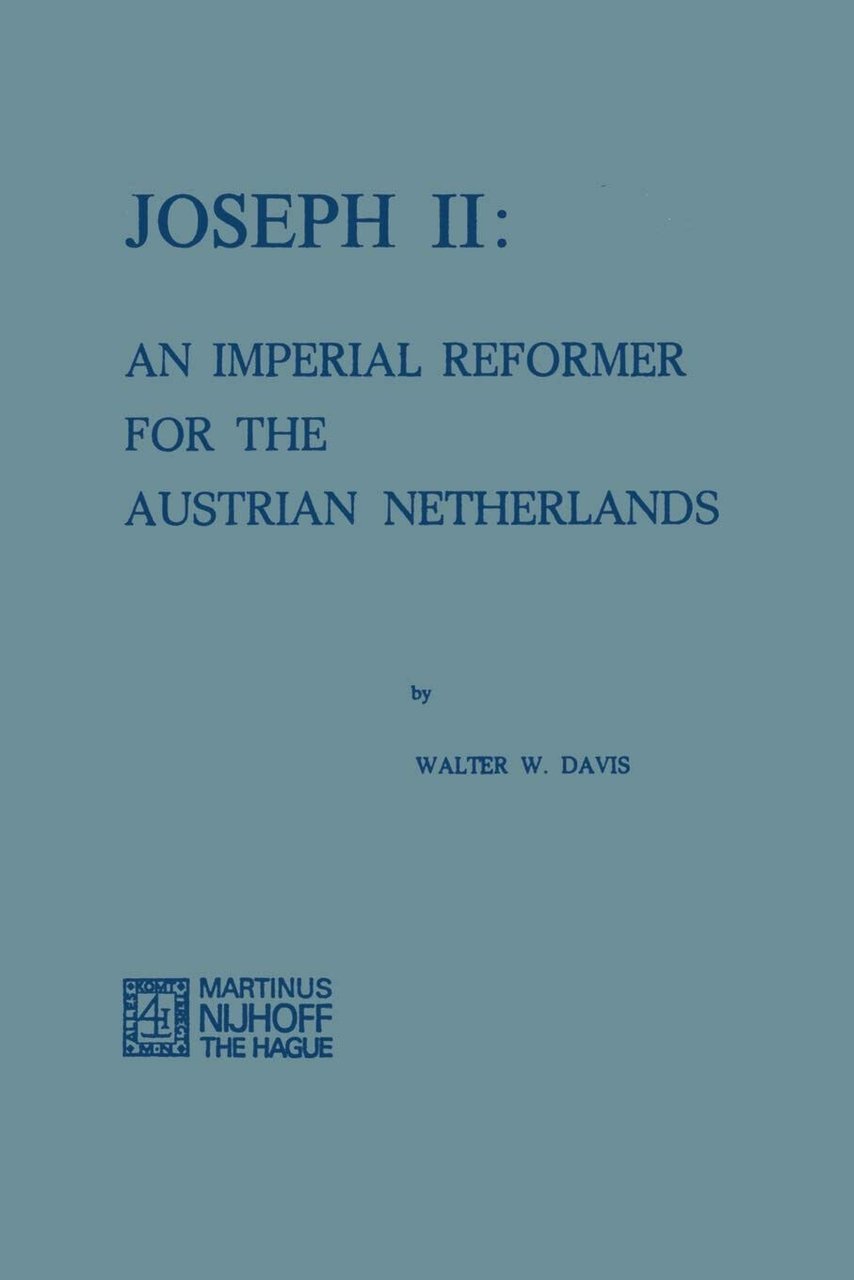 Joseph II - Walter W. Davis - Springer, 1974