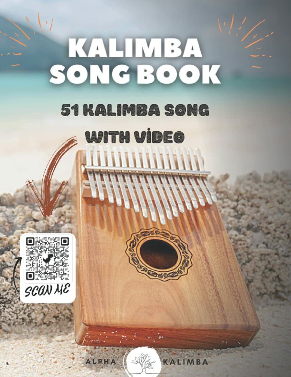 Kalimba Songbook 51 Mixed Songs for Kalimba in C 17 …