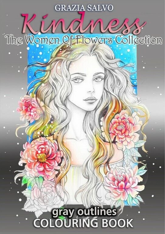 Kindness. The Women of Flowers Collection di Grazia Salvo, 2018, …