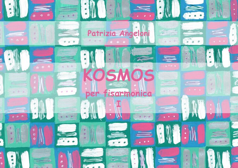 KOSMOS per fisarmonica - Vol. I di Patrizia Angeloni, 2018, …