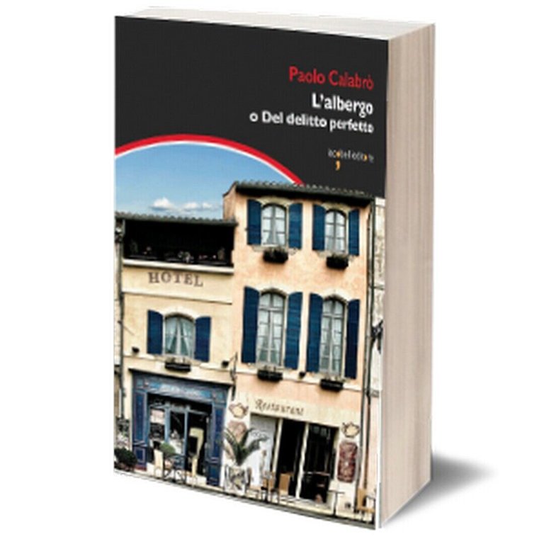 L?albergo di Paolo Calabrò, 2020, Iacobelli Editore