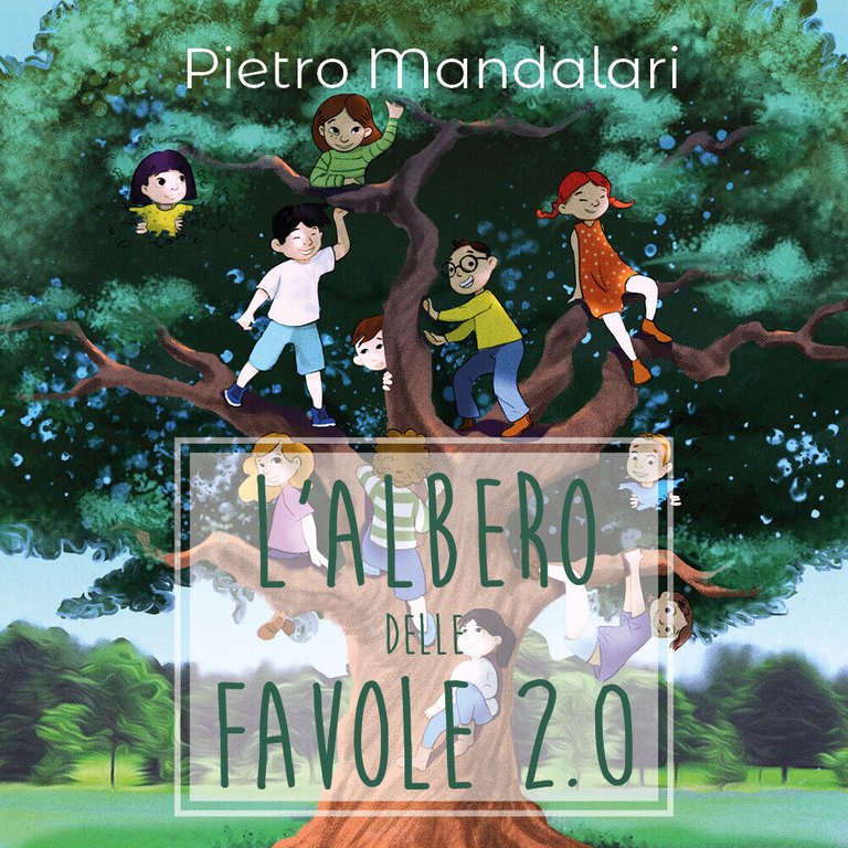 L?albero delle favole 2.0 - Pietro Mandalari, 2020, Youcanprint