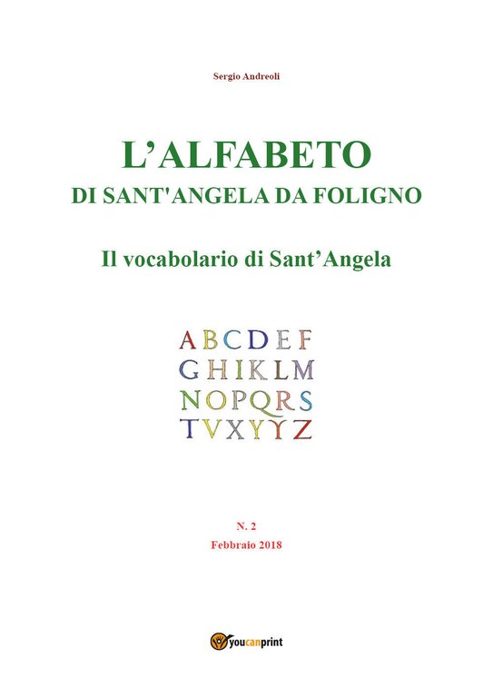 L?alfabeto di Sant?Angela da Foligno - Num. 2 - Il …