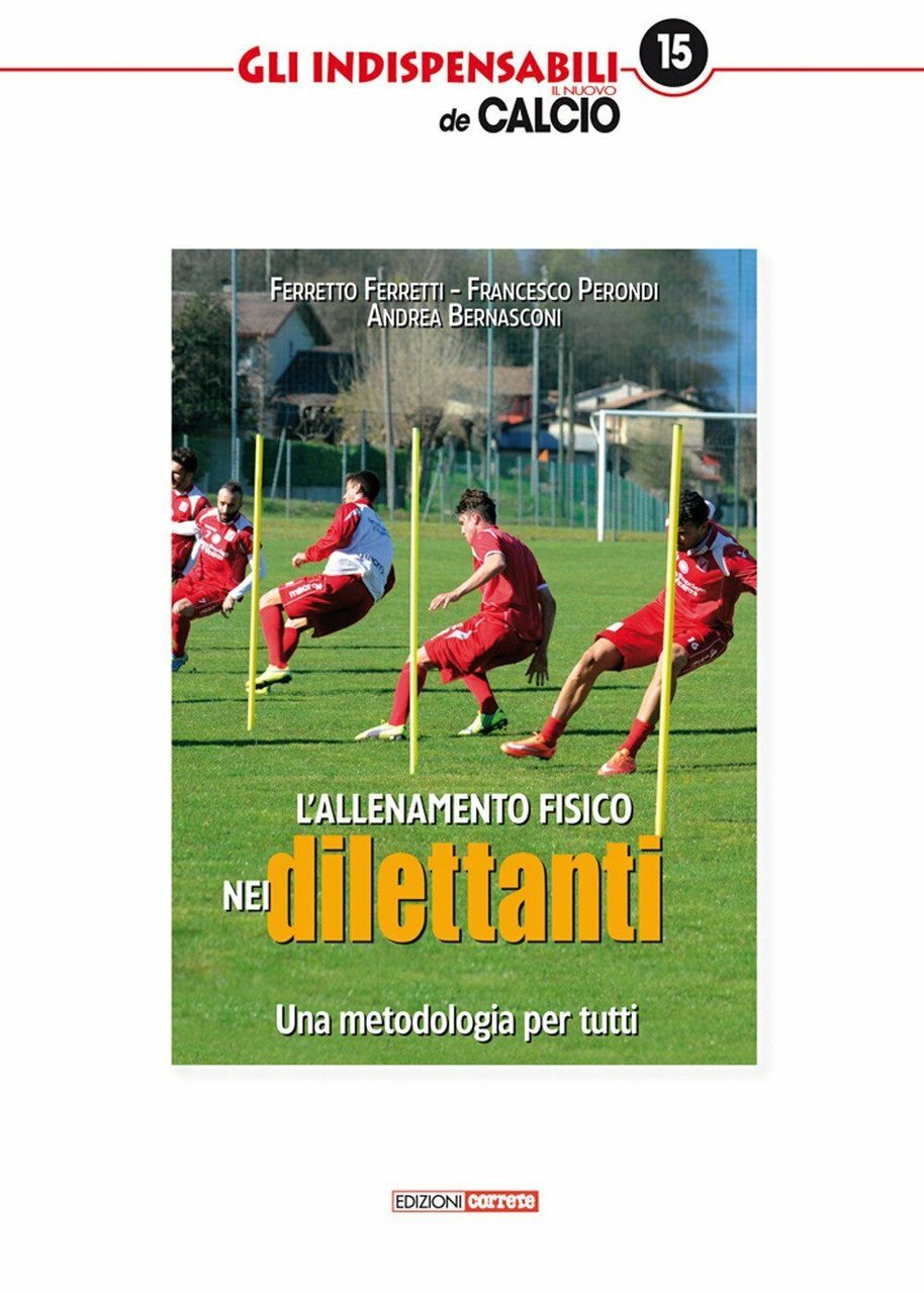 L'allenamento fisico nei dilettanti - Correre, 2018