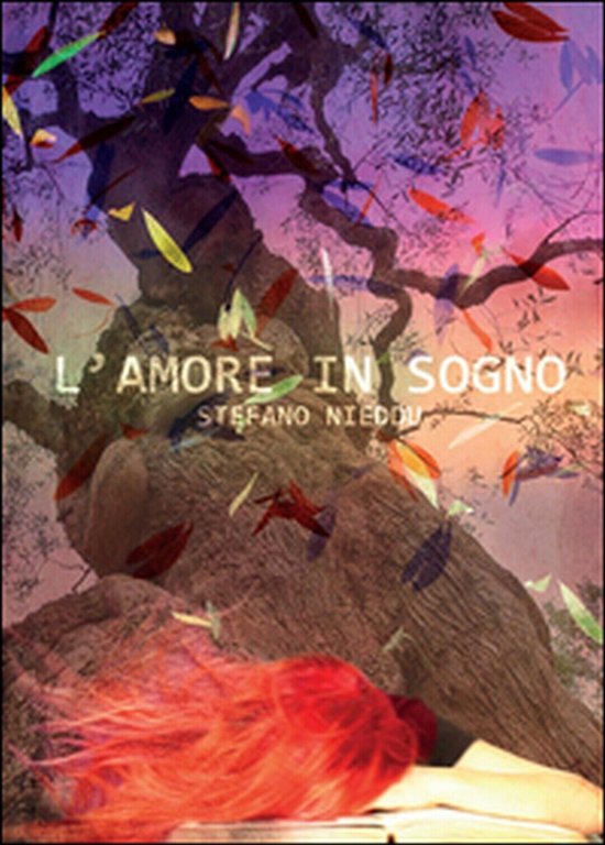 L?amore in sogno di Stefano Nieddu, 2015, Youcanprint