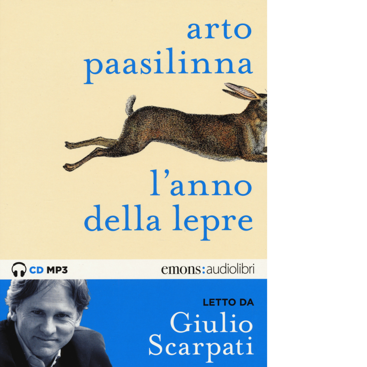 L'ANNO DELLA LEPRE di ARTO PAASILINNA - Emons, 2015