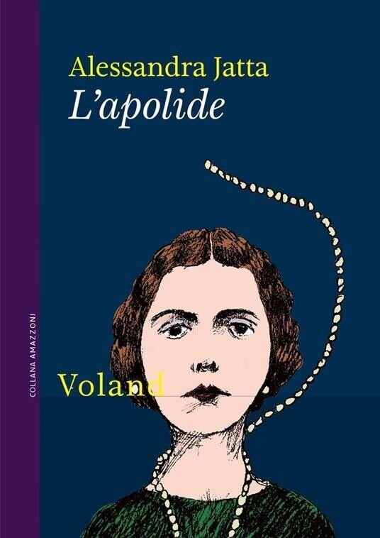 L?apolide di Alessandra Jatta, 2024, Voland