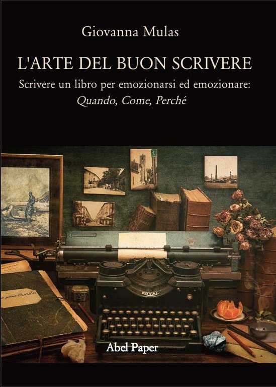 L?arte del Buon scrivere di Giovanna Mulas, 2019, Youcanprint