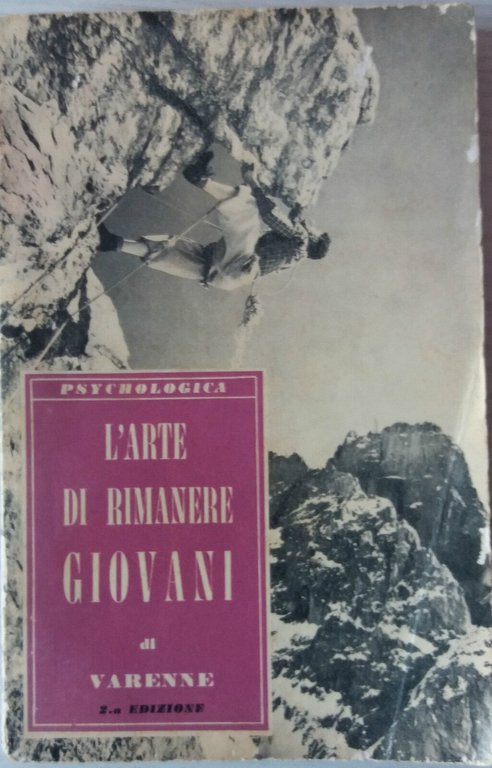 L'ARTE DI RIMANERE GIOVANI - VARENNE - EDIZIONI PAOLINE - …