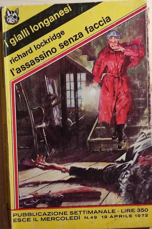 L?assassino senza faccia di Richard Lockridge, 1972, Longanesi E C.