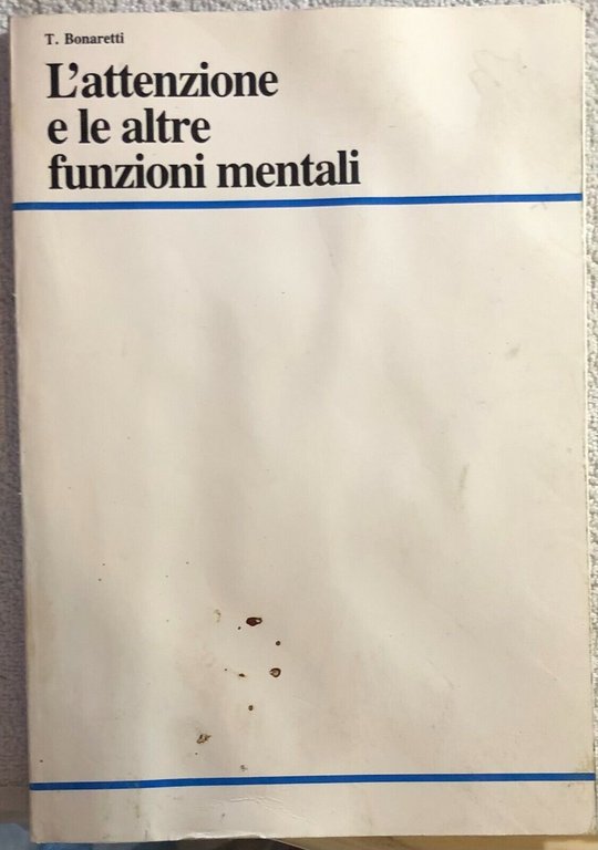 L?attenzione e le altre funzioni mentali di T. Bonaretti, 1983, … | Immagine Gallery 2