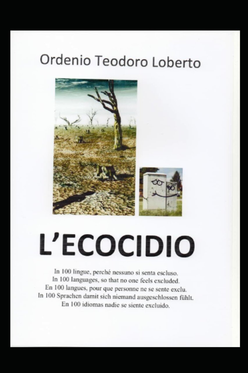 L?ECOCIDIO: In 100 lingue, perché nessuno si senta escluso. In …