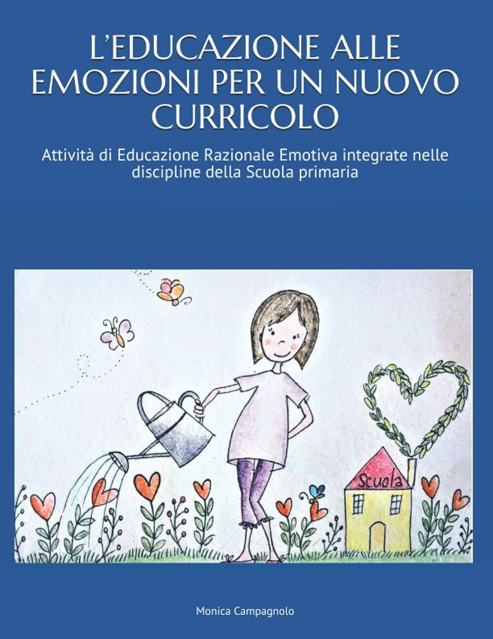 L? educazione Alle Emozioni per un Nuovo Curricolo Come Integrare …