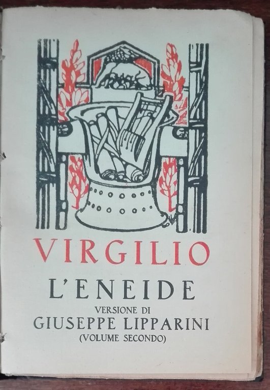 L'Eneide vol. II - Virgilio - S.A. Notari, 1930 - …