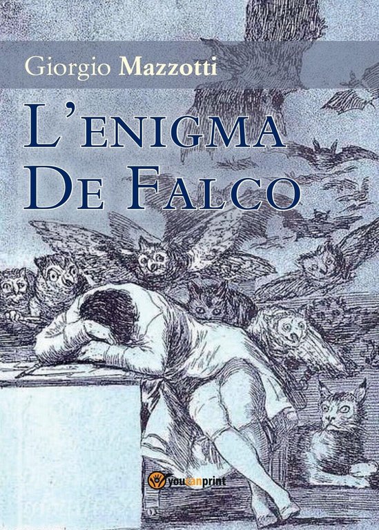 L?enigma De Falco di Giorgio Mazzotti, 2016, Youcanprint