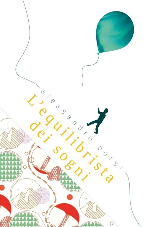 L?equilibrista dei sogni di Alessandro Corsi, 2019, Youcanprint