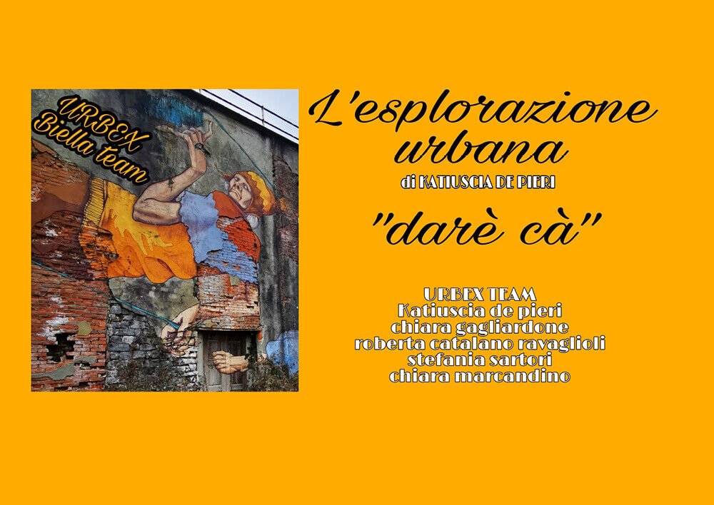 L?esplorazione urbana di Katiuscia De Pieri, 2022, Youcanprint