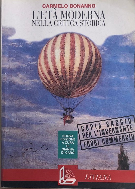 L?età moderna nella critica storica di Carmelo Bonanno, 1995, Liviana