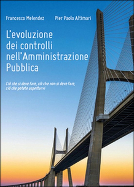 L?evoluzione dei controlli nell?amministrazione pubblica, di Francesco Melendez | Immagine Gallery 2