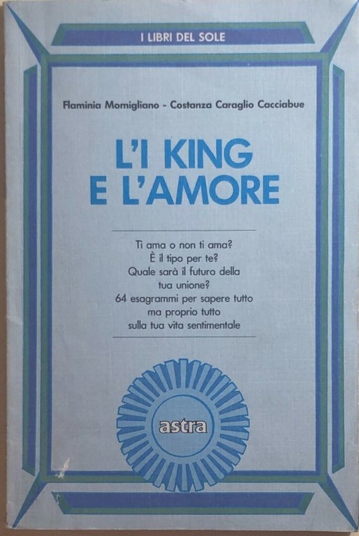 L?I king e l?amore di Aa.vv., 1991, Astra