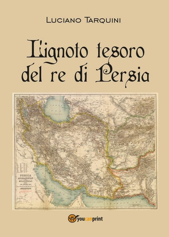L?ignoto tesoro del re di Persia di Luciano Tarquini, 2016, …