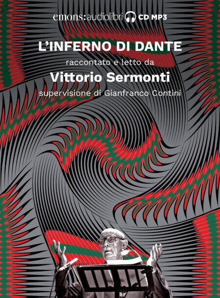 L'INFERNO DI DANTE di VITTORIO SERMONTI - Emons, 2018