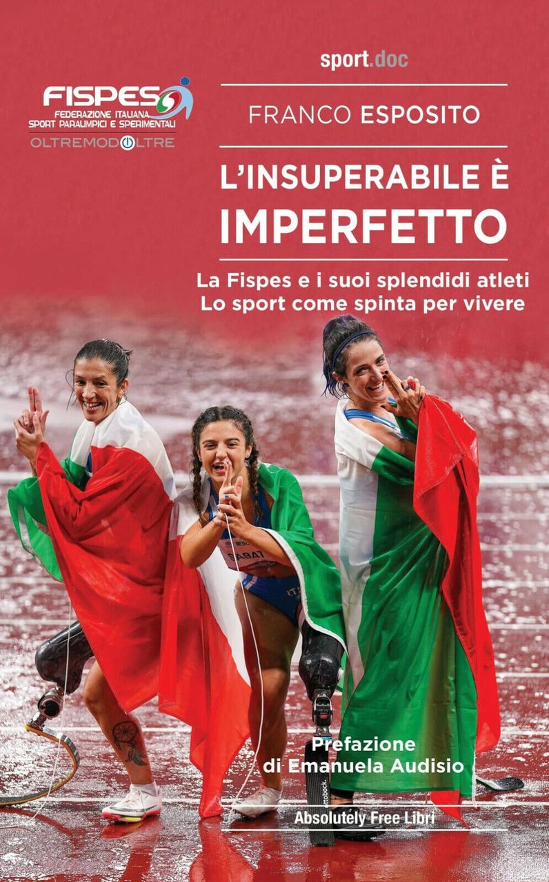 L'insuperabile è imperfetto - Franco Esposito - Absolutely Free, 2022