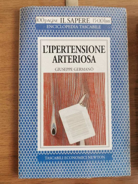 L'ipertensione arteriosa - G. Germanò - Newton - 1996 - … | Immagine Gallery 2