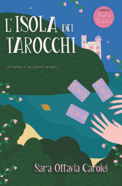 L?isola dei tarocchi di Sara Ottavia Carolei, 2021, Indipendently Published