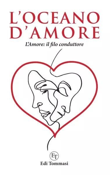 L?oceano d?amore di Edi Tommasi, 2023, Youcanprint