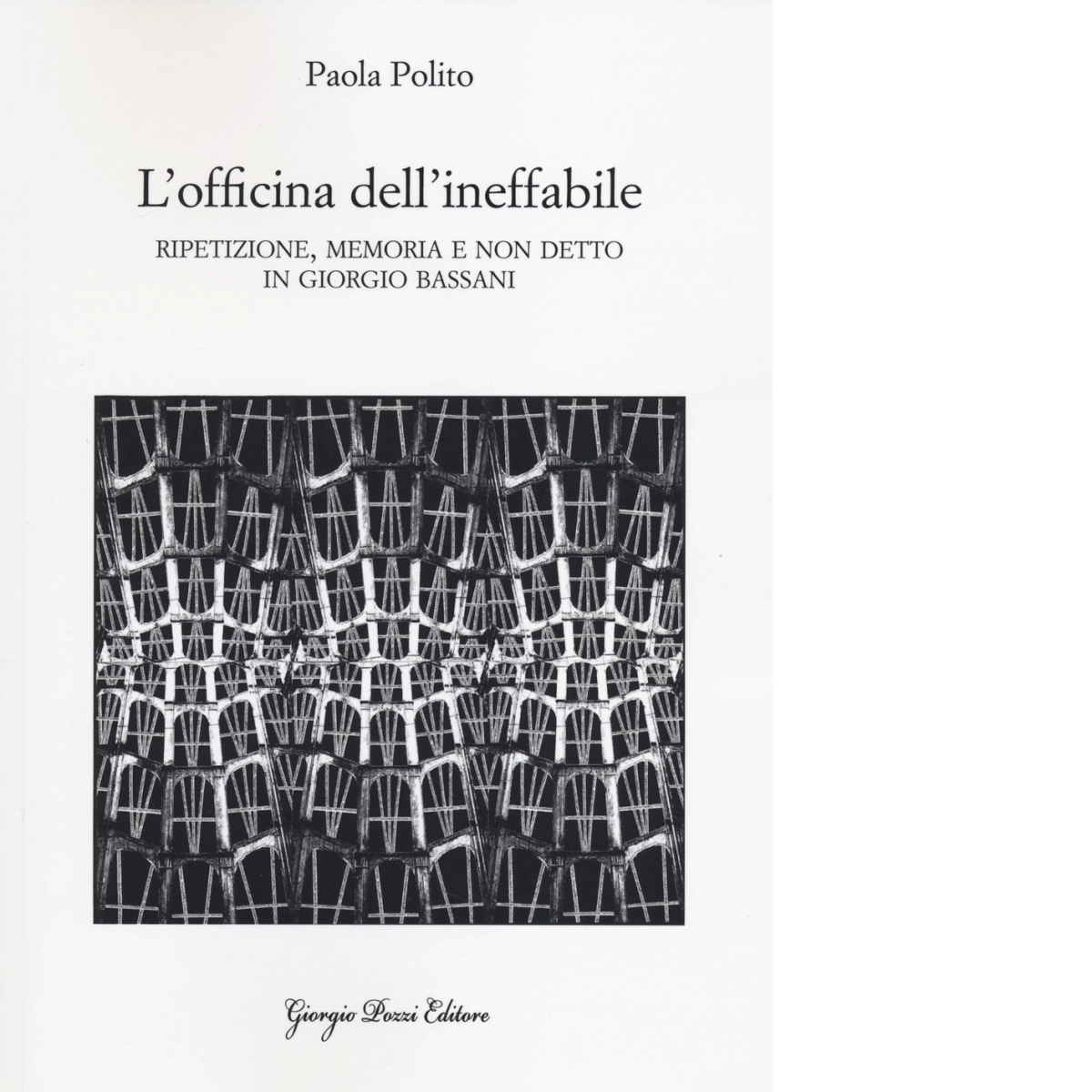 L' officina dell'ineffabile di Paola Polito - Giorgio Pozzi, 2022