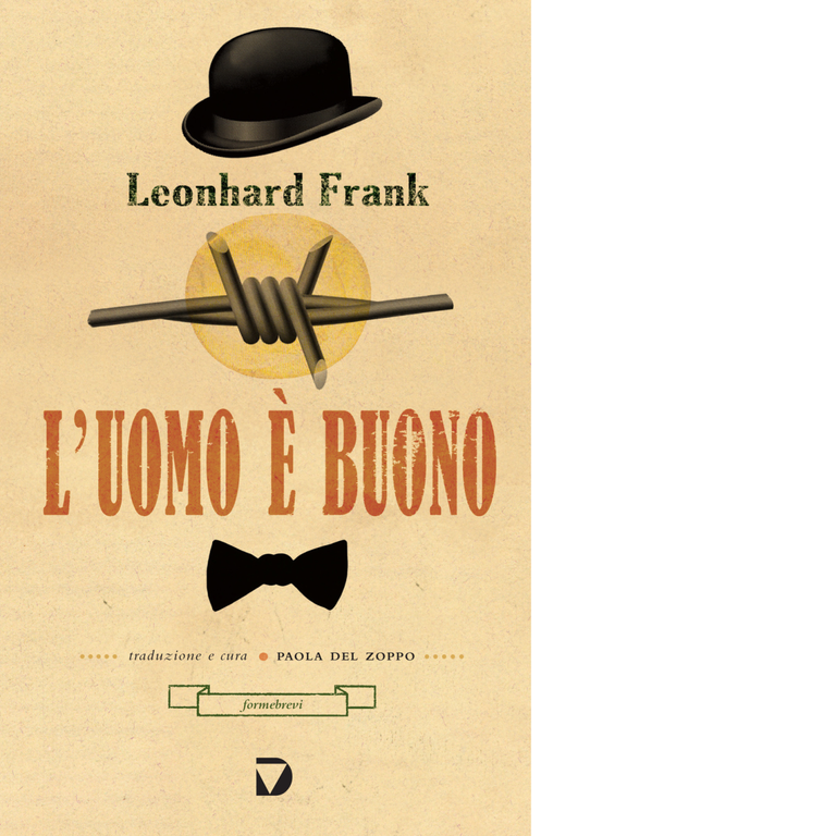 L' uomo è buono di Leonhard Frank - Del Vecchio …