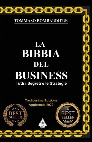 La Bibbia del Business di Tommaso Bombardiere, 2022, Youcanprint