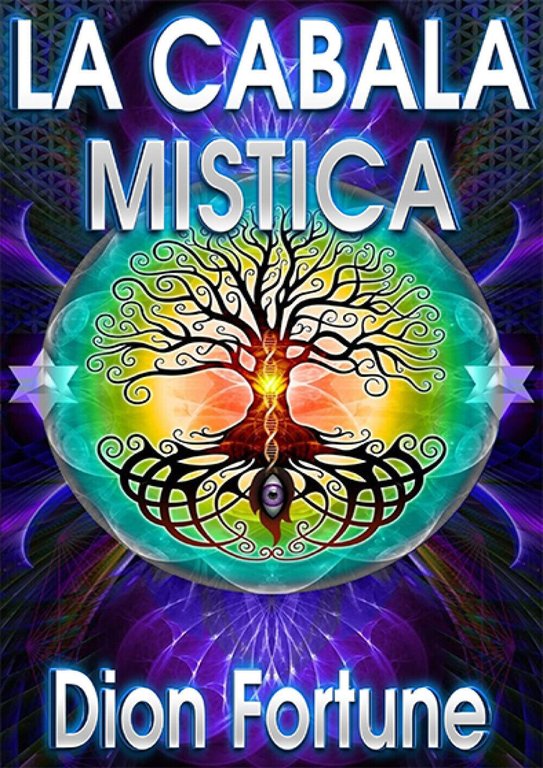 La cabala mistica, di Dion Fortune, 2019, Youcanprint