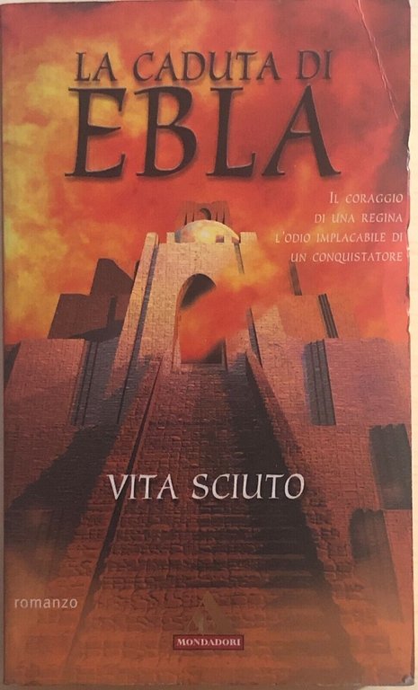 La caduta di Ebla di Vita Sciuto, 2000, Mondadori | Immagine Gallery 2