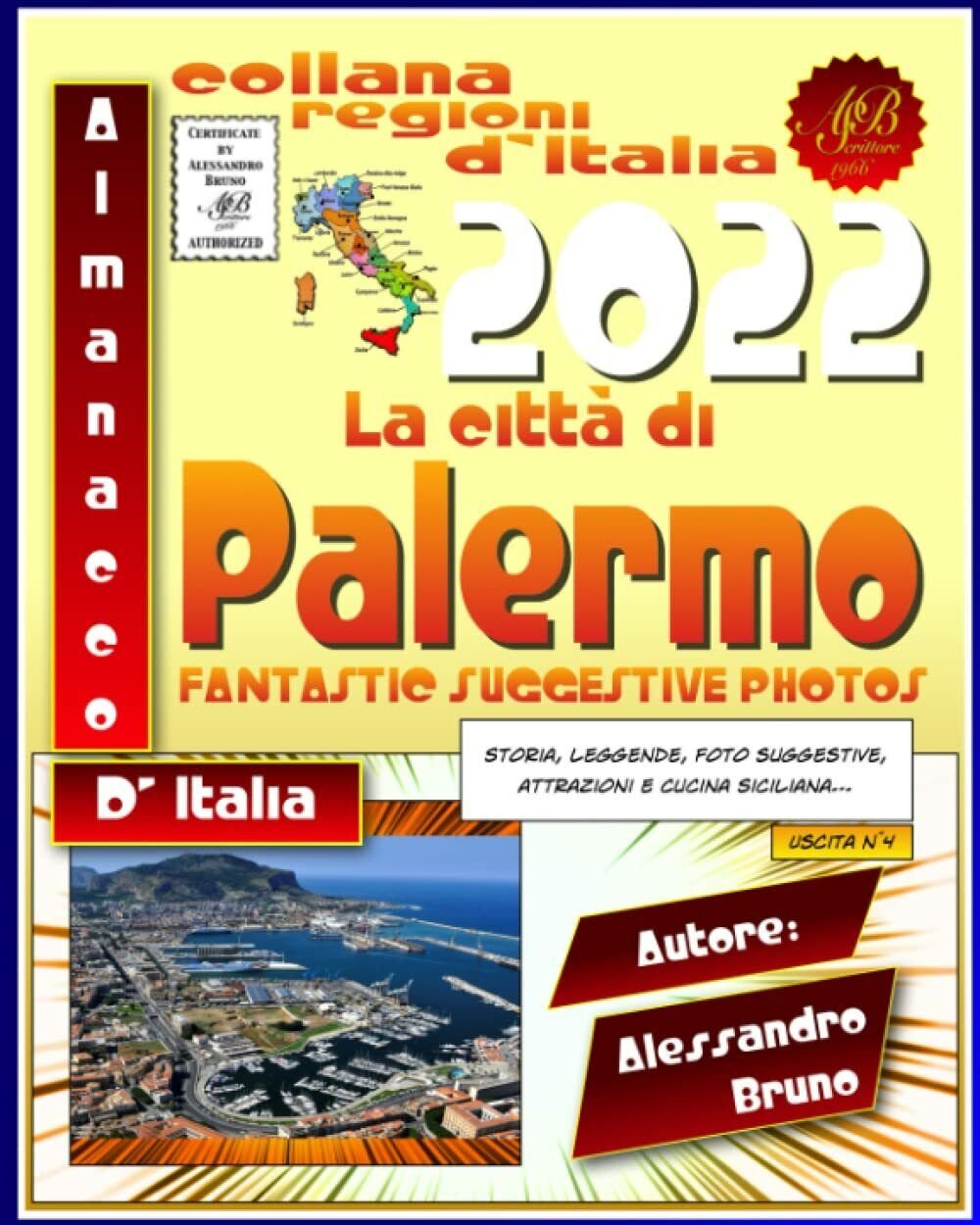 La città di Palermo di Auto Alessandro Bruno, 2022, Indipendently …