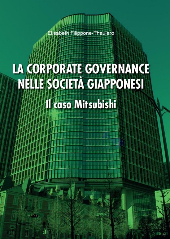La corporate governance nelle società giapponesi. Il caso Mitsubishi (Filippone)