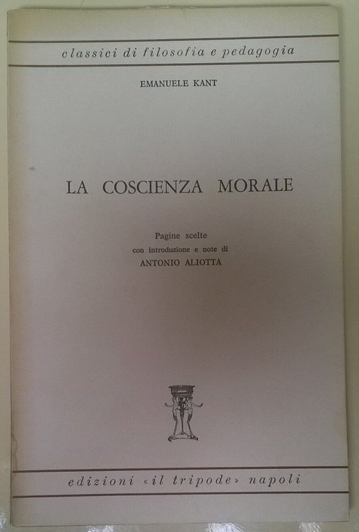 La coscienza morale - Emanuele Kant - 1962, Il Tripode … | Immagine Gallery 2