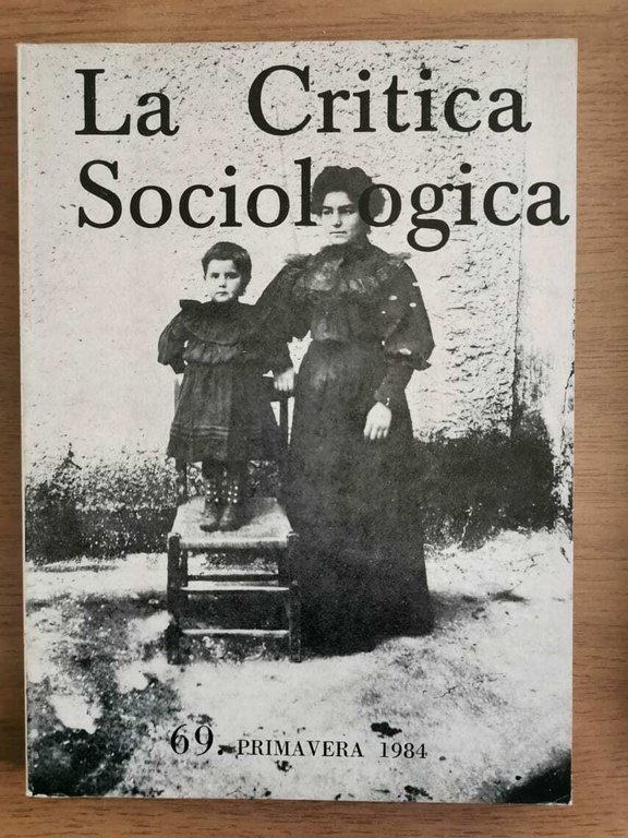 La critica sociologica n.69 del 1984 - AA. VV. - … | Immagine Gallery 2