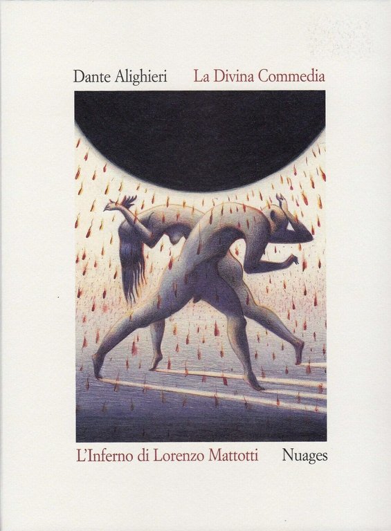 La Divina Commedia - Inferno - illustrazioni di Lorenzo Mattotti …