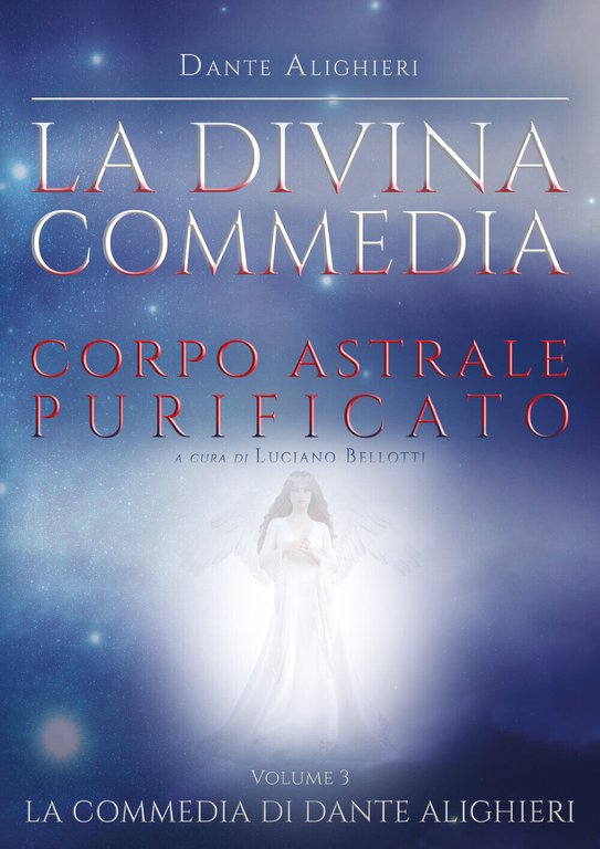 La Divina Commedia - Paradiso di Dante Alighieri, 2021, Youcanprint