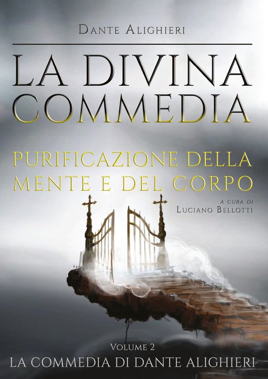 La Divina Commedia - Purgatorio di Dante Alighieri, 2021, Youcanprint